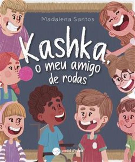 Kashka o meu amigo de rodas - cover