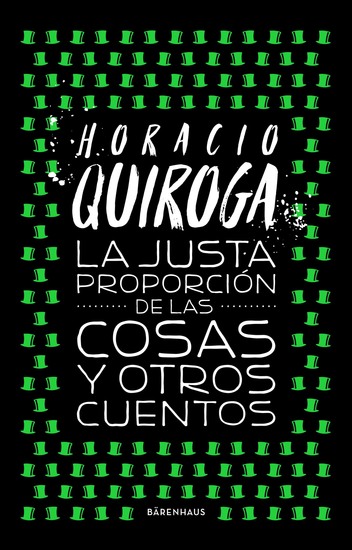 La justa proporción de las cosas y otros cuentos - cover