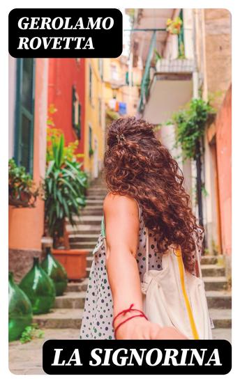La Signorina - Romanzo - cover