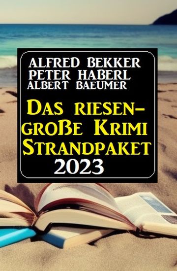 Das Riesen Krimi Strandpaket 2023 - cover