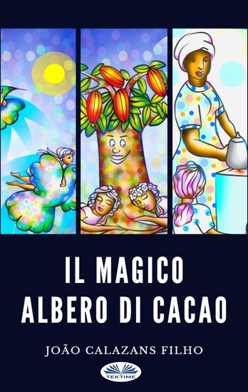 Il Magico Albero Di Cacao - cover