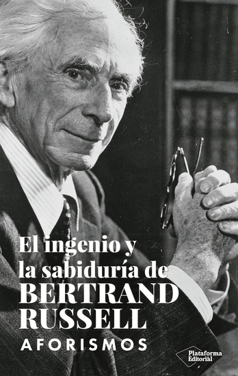 El ingenio y la sabiduría de Bertrand Russell - Aforismos - cover