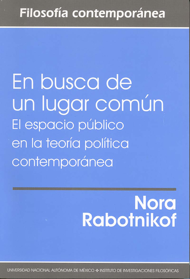 En busca de un lugar común El espacio público en la teoría política contemporánea - cover