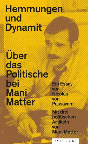 Hemmungen und Dynamit - Über das Politische bei Mani Matter - cover