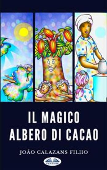 Il Magico Albero Di Cacao - cover