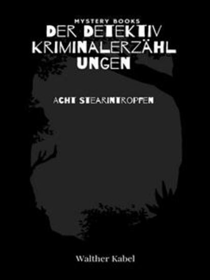 Acht Stearintropfen - cover