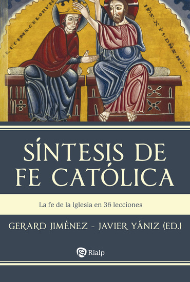 Síntesis de fe católica - La fe de la Iglesia en 36 lecciones - cover