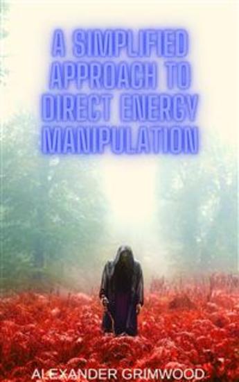 A Simplified Approach to Direct Energy Manipulation - cover
