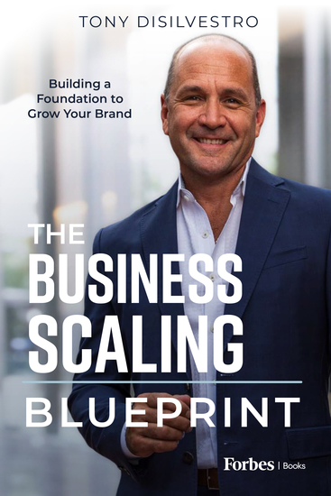 The Business Scaling Blueprint - Building a Foundation to Grow Your Brand - cover