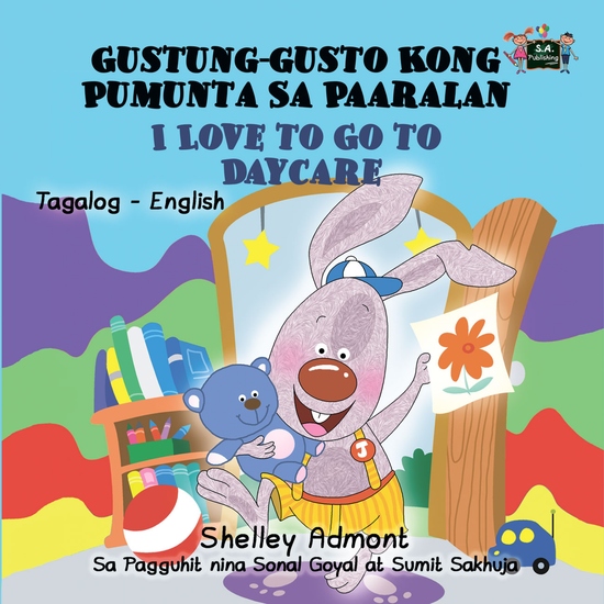 Gustung-gusto Kong Pumunta Sa Paaralan I Love to Go to Daycare - cover