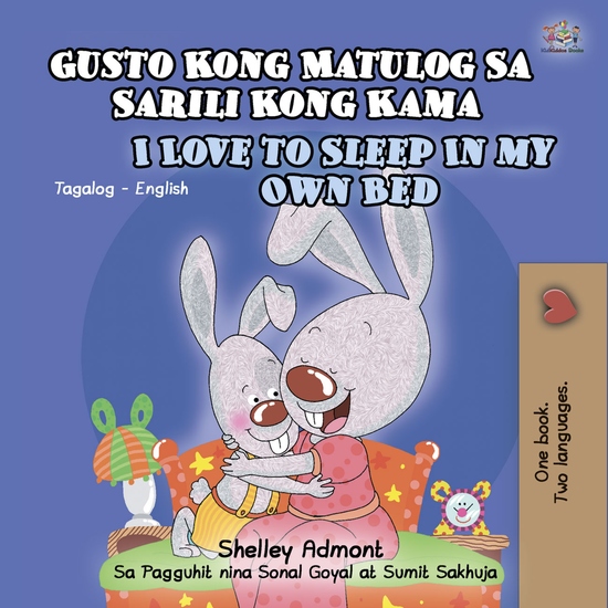 Gusto Kong Matulog Sa Sarili Kong Kama I Love to Sleep in My Own Bed - cover