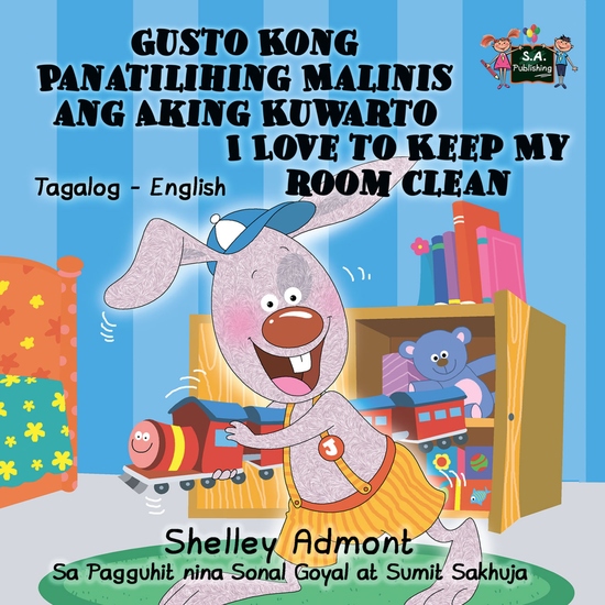 Gusto Kong Panatilihing Malinis ang Aking Kuwarto I Love to Keep My Room Clean - cover