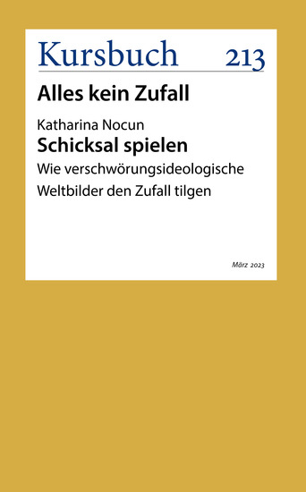 Schicksal spielen - Wie verschwörungsideologische Weltbilder den Zufall tilgen - cover