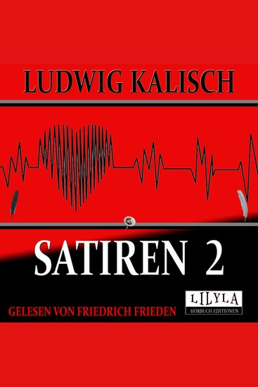 Satiren 2 - Ein alter gewiegter Journalist an einen jungen ungewiegten Aus den Papieren eines Leihbibliotheksgehilfen Goldene Regeln eines deutschen Edelmanns für seinen Sohn Der Teufel an seine Großmutter ua - cover