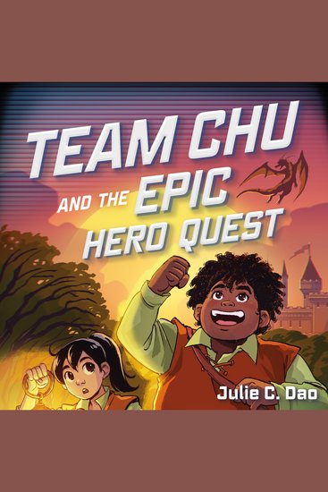 Team Chu and the Epic Hero Quest - cover