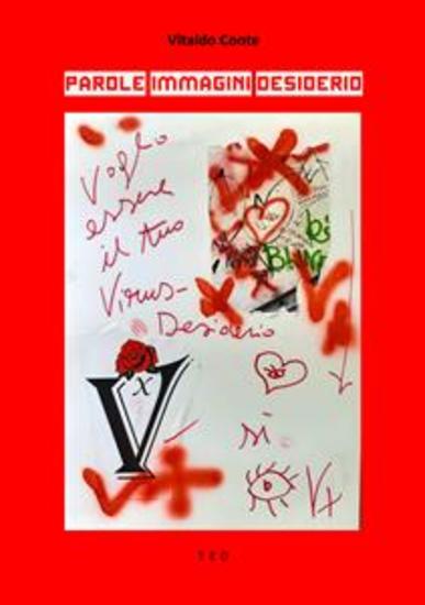 Parole Immagini Desiderio - Futurismo Ferrara Writers on the Road Camere da letto - cover