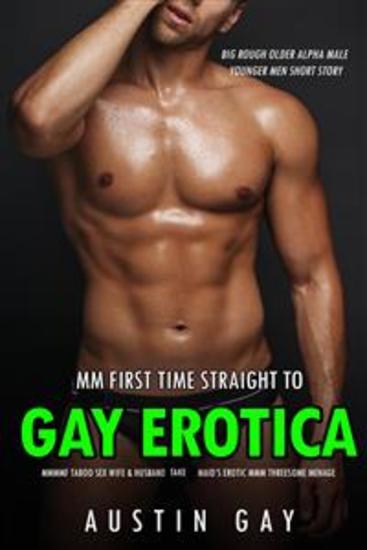 MM First Time Straight to Gay Erotica: MMMMF Taboo Sex - Wife & Husband Take Maid’s Erotic MMM Threesome Menage - cover