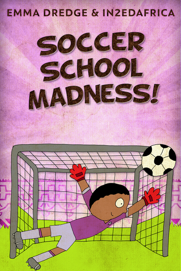 Soccer School Madness! - cover