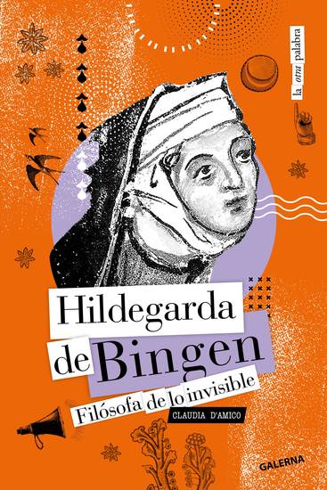 Hildegarda de Bingen - Filósofa de lo invisible - cover