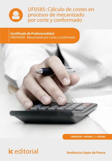 Cálculo de costes en procesos de mecanizado por corte y conformado FMEH0209 - cover