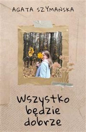 Wszystko będzie dobrze - cover