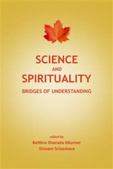 Science and Spirituality - Bridges of Understanding - cover