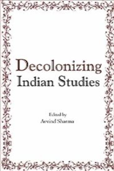 Decolonizing Indian Studies - cover