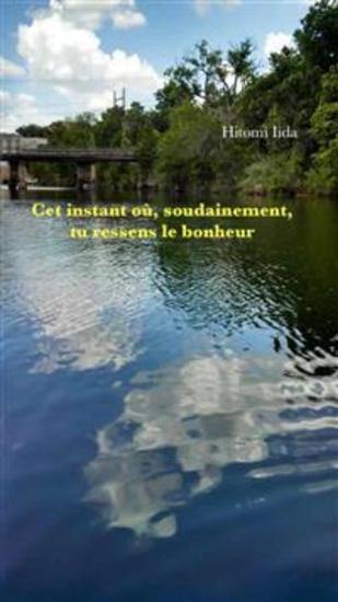 Cet Instant Où Soudainement Tu Ressens Le Bonheur - cover