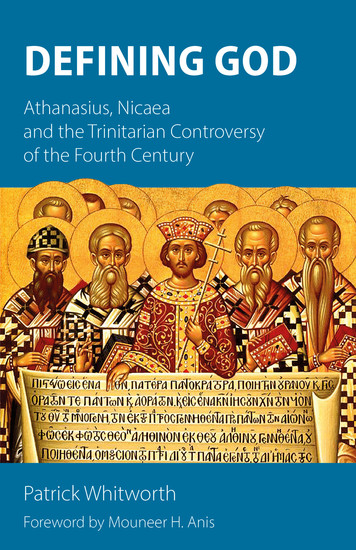 Defining God - Athanasius Nicaea and the Trinitarian Controversy of the Fourth Century - cover
