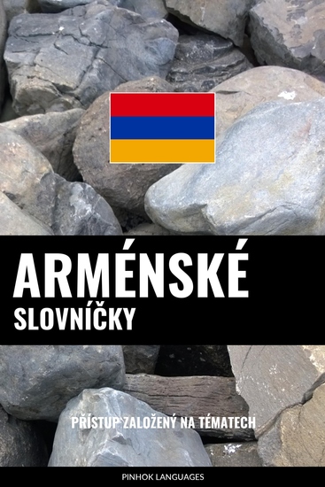 Arménské Slovníčky - Přístup Založený Na Tématech - cover