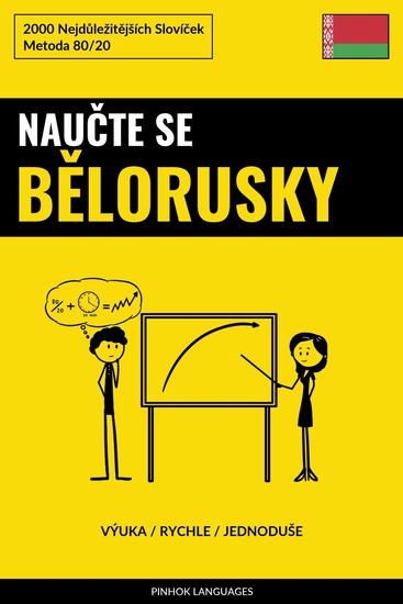 Naučte Se Bělorusky - Výuka Rychle Jednoduše - 2000 Nejdůležitějších Slovíček - cover