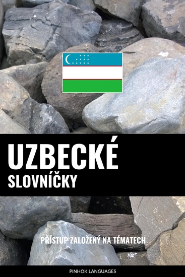 Uzbecké Slovníčky - Přístup Založený Na Tématech - cover