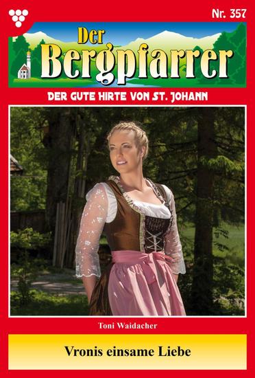 Wie sich das Blatt doch wenden kann… - Der Bergpfarrer 357 – Heimatroman - cover