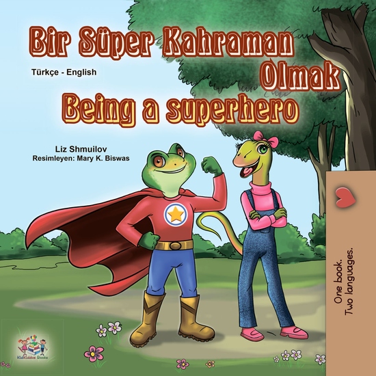 Bir Süper Kahraman Olmak Being a Superhero - cover