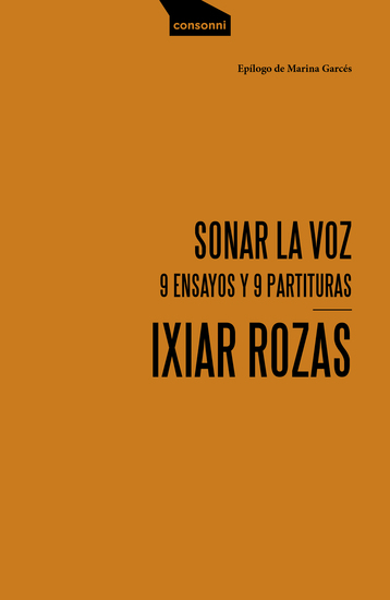 Sonar la voz - 9 ensayos y 9 partituras - cover