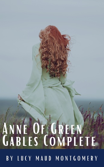 Anne Of Green Gables Complete 8 Book Set - cover