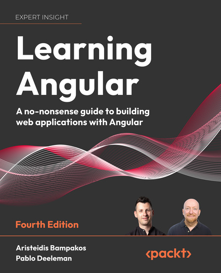 Learning Angular - A no-nonsense guide to building web applications with Angular 15 - cover