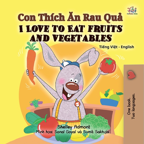 Con Thích Ăn Rau Quả I Love to Eat Fruits and Vegetables - cover