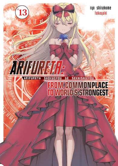 Arifureta: From Commonplace to World’s Strongest: Volume 13 - cover