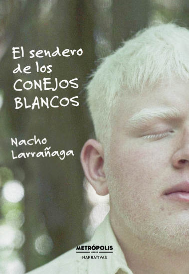El sendero de los conejos blancos - cover