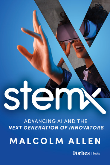 Stem X - Advancing AI and the Next Generation of Innovators - cover