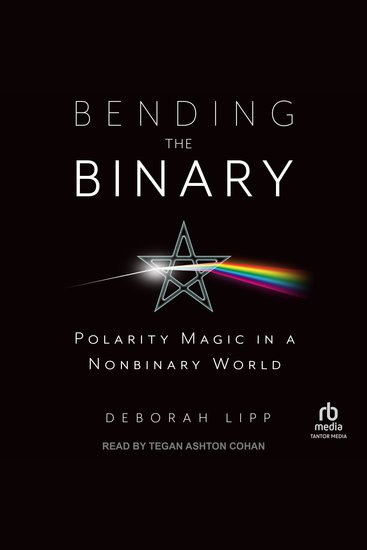 Bending the Binary - Polarity Magic in a Non-Binary World - cover
