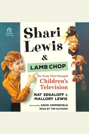 Shari Lewis and Lamb Chop - The Team That Changed Children's Television - cover