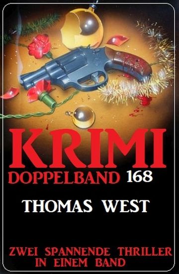 Krimi Doppelband 168 - Zwei spannende Thriller in einem Band - cover