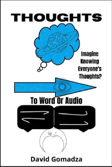 Thoughts To Word or Audio - How To Know Exactly What Someone Is Thinking - cover