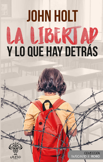 La libertad y lo que hay detrás - cover