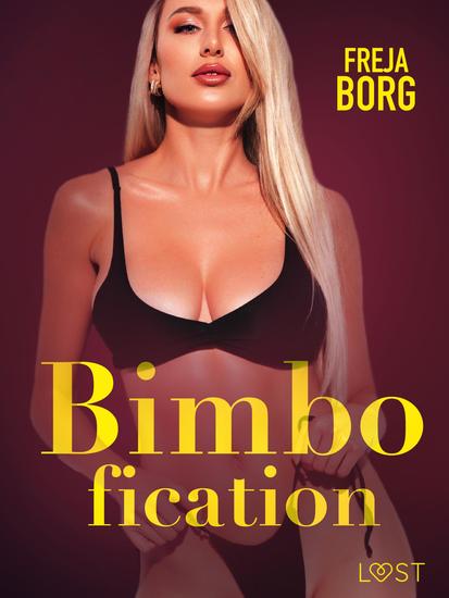 Bimbofication - erotisk novell - cover