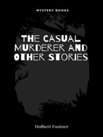 The Casual Murderer and Other Stories - cover