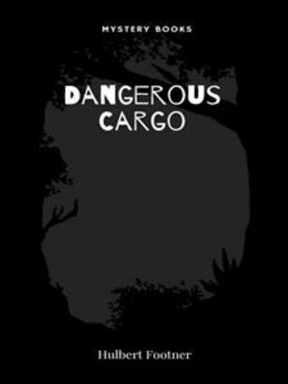 Dangerous Cargo - cover