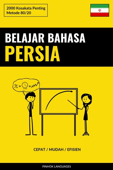 Belajar Bahasa Persia - Cepat Mudah Efisien - 2000 Kosakata Penting - cover